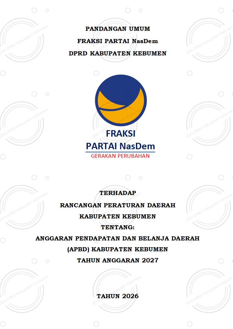 Pandangan Umum Fraksi Partai NasDem terhadap Raperda APBD Kabupaten Kebumen Tahun Anggaran 2027
